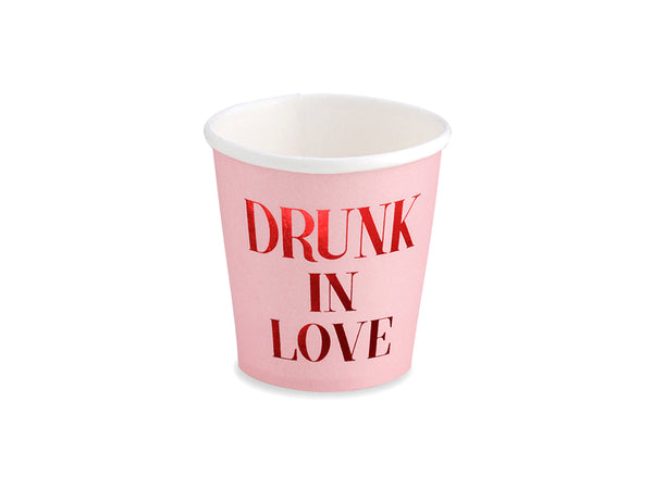 Valentines Cups - Drunk in love